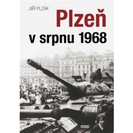 Plzeň v srpnu 1968