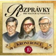 Krónerovci - Rozprávky pre malých aj veľkých - cena, porovnanie