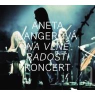 Langerová Aneta - Na vlně radosti, Koncert CD+DVD - cena, porovnanie