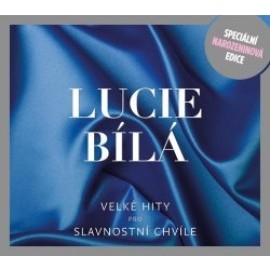 Bílá Lucie - Velké hity pro slavnostní chvíle