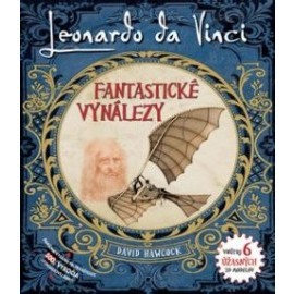 Leonardo Da Vinci - Fantastické vynálezy