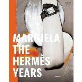 Margiela - The Hermes Years
