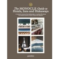 The Monocle Guide To Hotels, Inns and Hideaways - cena, porovnanie