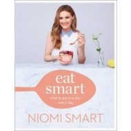 Eat Smart - What to Eat in a Day - Every Day - cena, porovnanie