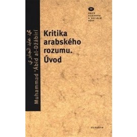 Kritika arabského rozumu - Úvod