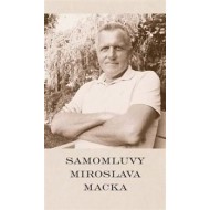 Samomluvy Miroslava Macka - cena, porovnanie