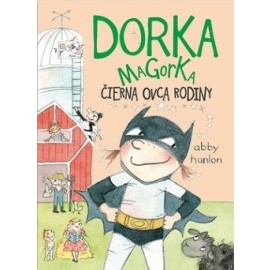 Dorka Magorka, čierna ovca rodiny (3)