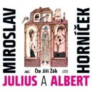 Julius a Albert (audiokniha) - cena, porovnanie