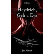 Heydrich, Geli a Eva - cena, porovnanie