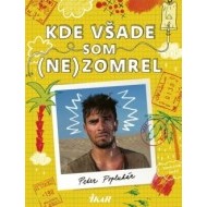 Kde všade som (ne)zomrel - cena, porovnanie