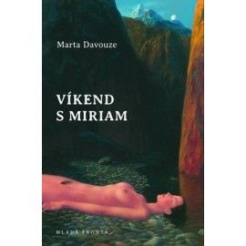 Víkend s Miriam