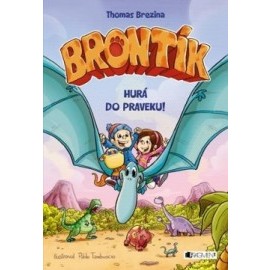 Brontík 2 - Hurá do praveku!