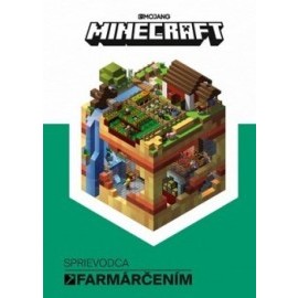 Minecraft Sprievodca farmárčením