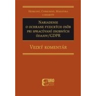 Nariadenie o ochrane fyzických osôb pri spracúvaní osobných údajov / GDPR - cena, porovnanie