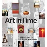 Art in Time: A World History of Styles and Movemen - cena, porovnanie