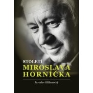 Století Miroslava Horníčka - cena, porovnanie