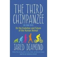 The Third Chimpanzee : On the Evolution and Future of the Human Animal - cena, porovnanie