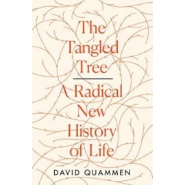 The Tangled Tree: A Radical New History Of Life