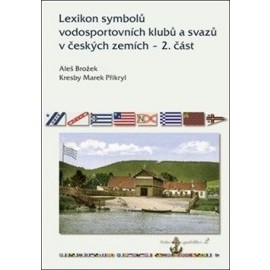 Lexikon symbolů vodosportovních klubů a svazů v českých zemích – 2. část