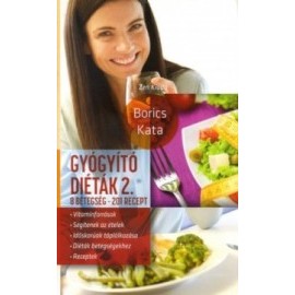 Gyógyító diéták 2. - 8 betegség - 201 recept