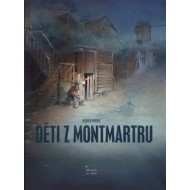 Děti z Montmartru - cena, porovnanie