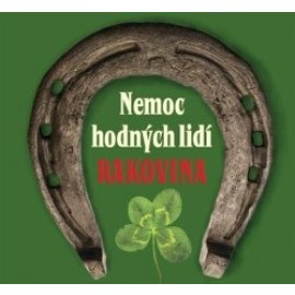 Nemoc hodných lidí - rakovina