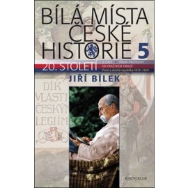 Bílá místa české historie 5