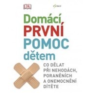 Domácí první pomoc dětem - cena, porovnanie