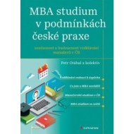 MBA studium v podmínkách české praxe - cena, porovnanie