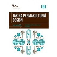 Jak na permakulturní design - cena, porovnanie