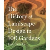 The History of Landscape Design in 100 Gardens - cena, porovnanie