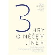 3 hry o něčem jiném - cena, porovnanie