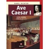 Ave Caesar I - cena, porovnanie