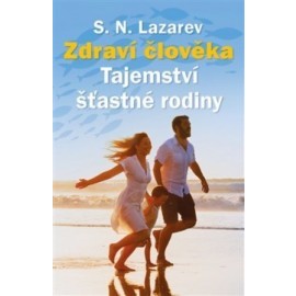 Zdraví člověka - Tajemství šťastné rodiny