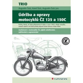 Údržba a opravy motocyklů ČZ 125 a 150C