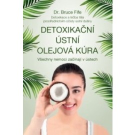 Detoxikační ústní olejová kúra