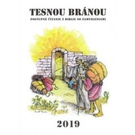 Tesnou bránou 2019