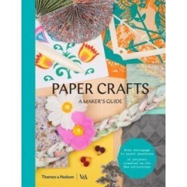 Paper Crafts - A Maker's Guide