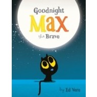 Goodnight, Max the Brave - cena, porovnanie