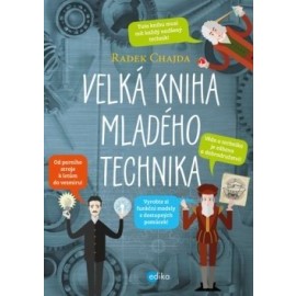 Velká kniha mladého technika