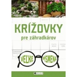 Krížovky pre záhradkárov - veľké písmená