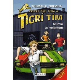 Tigrí tím - Múmia za volantom