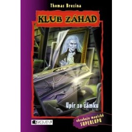 Klub záhad - Upír zo zámku