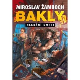 Bakly - Hledání smrti