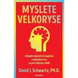 Myslete velkoryse – 4. vydání