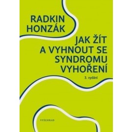 Jak žít a vyhnout se syndromu vyhoření