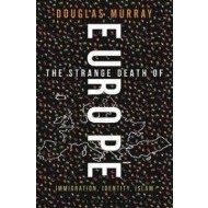 The Strange Death of Europe - cena, porovnanie