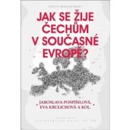 Jak se žije Čechům v současné Evropě? - cena, porovnanie