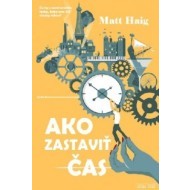 Ako zastaviť čas - cena, porovnanie