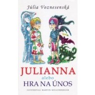Julianna alebo Hra na únos - cena, porovnanie